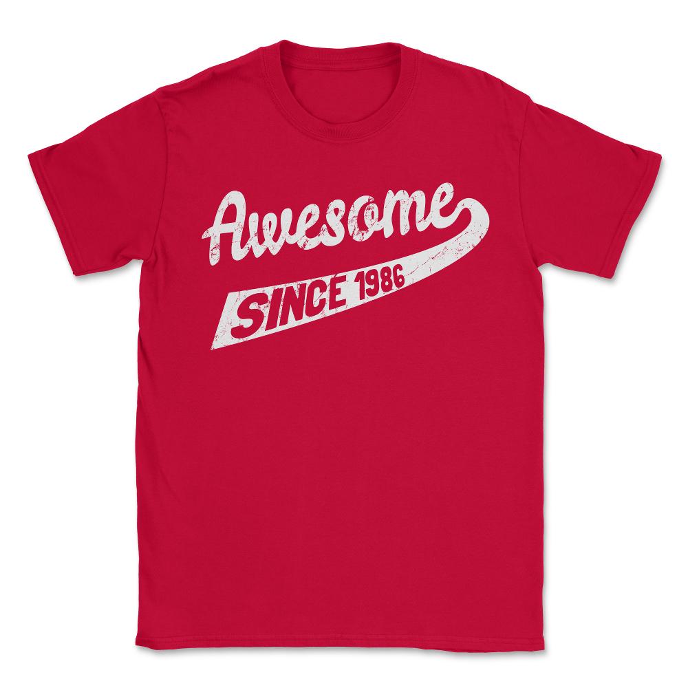 Awesome Since 1986 - Unisex T-Shirt - Red