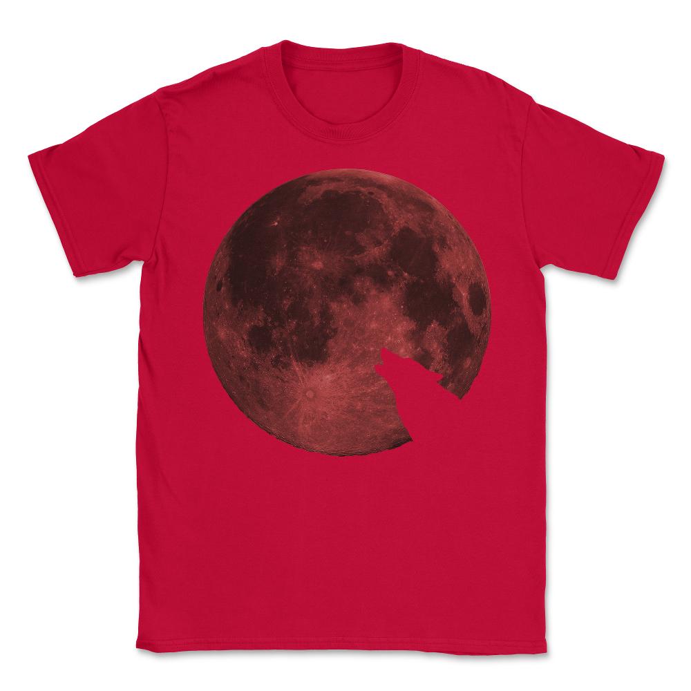 Wolf Howling Blood Moon - Unisex T-Shirt - Red