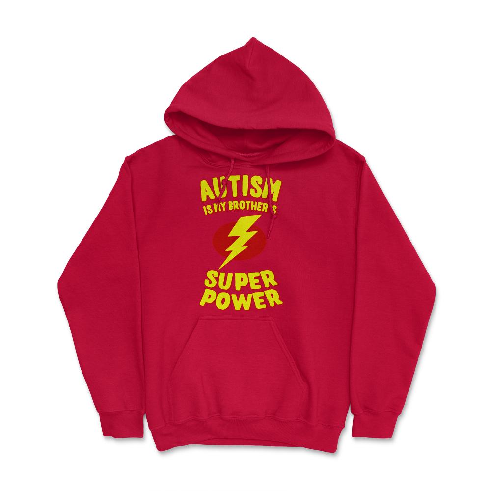 Autism Is My Brother's Superpower - Hoodie - Red