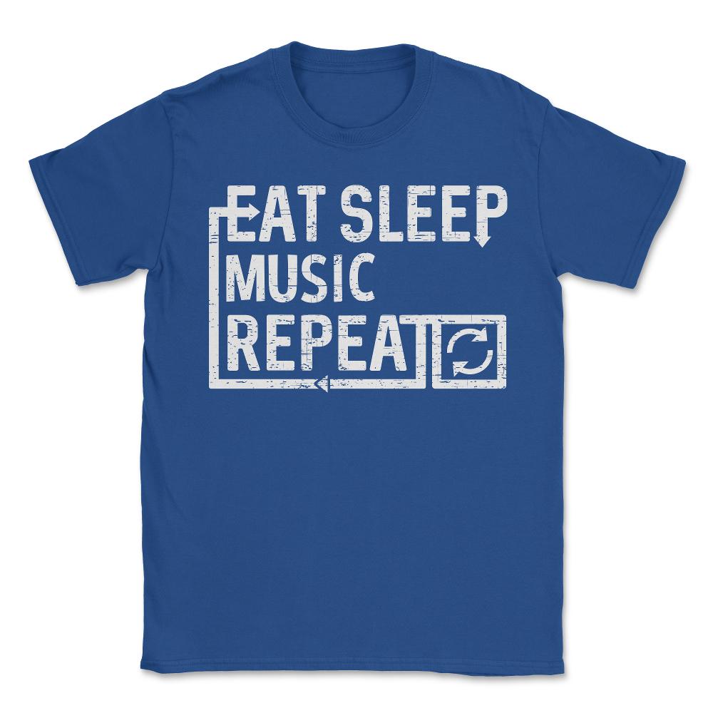 Eat Sleep Music - Unisex T-Shirt - Royal Blue