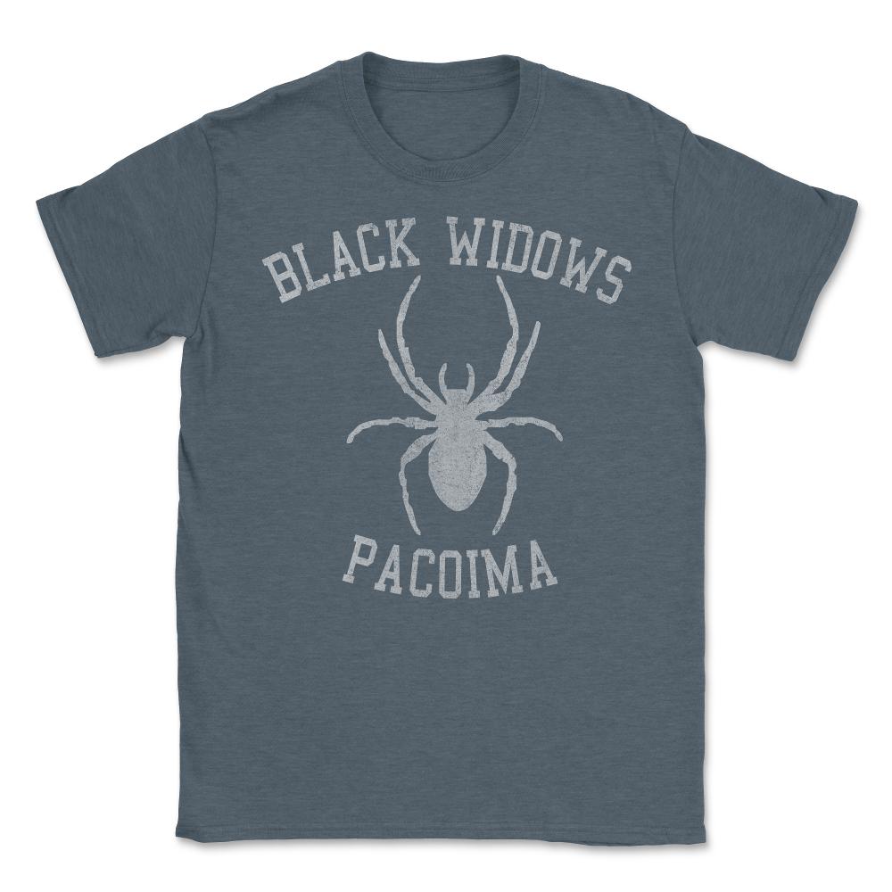Widows Pacoima - Unisex T-Shirt - Dark Grey Heather