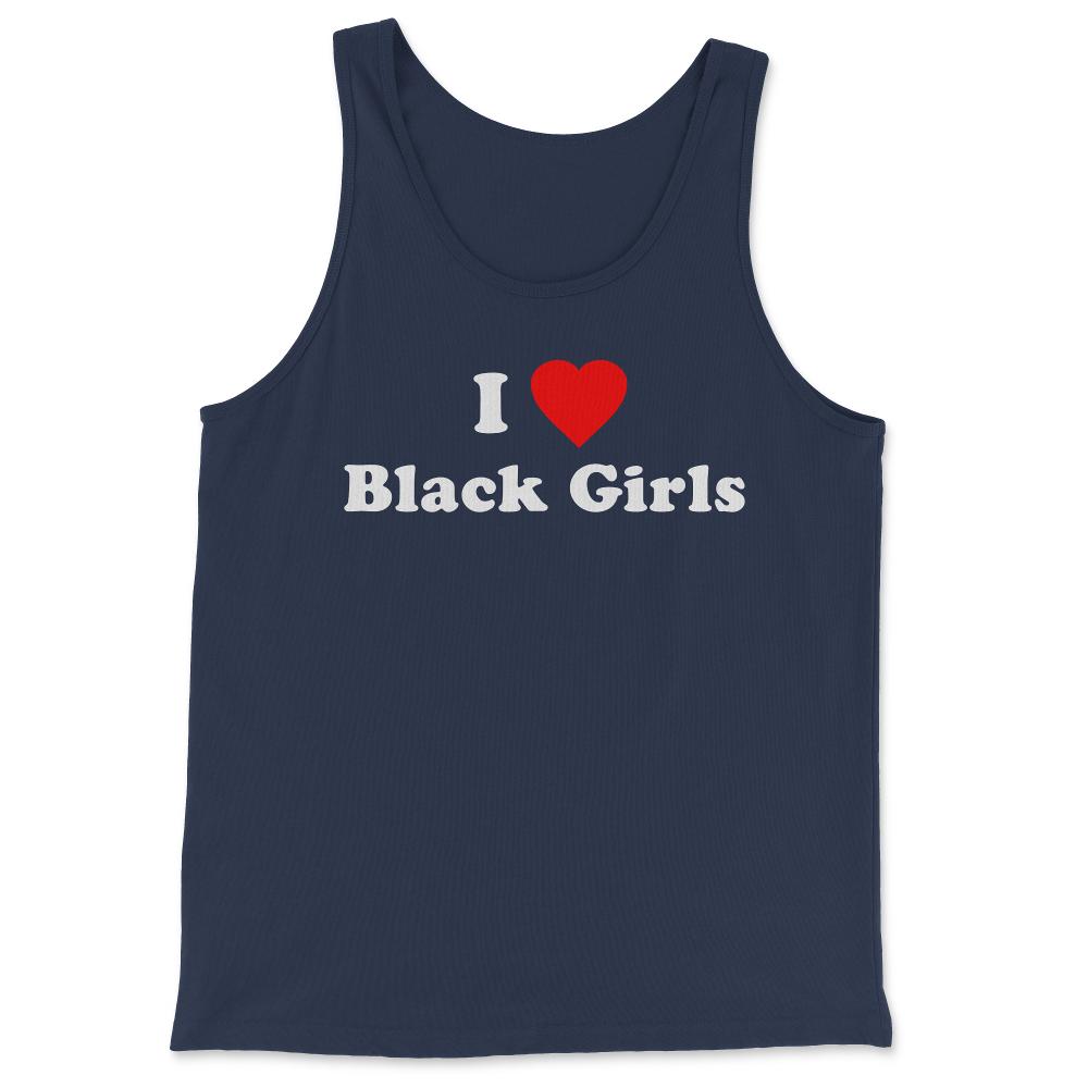 I Love Black Girls - Tank Top - Navy