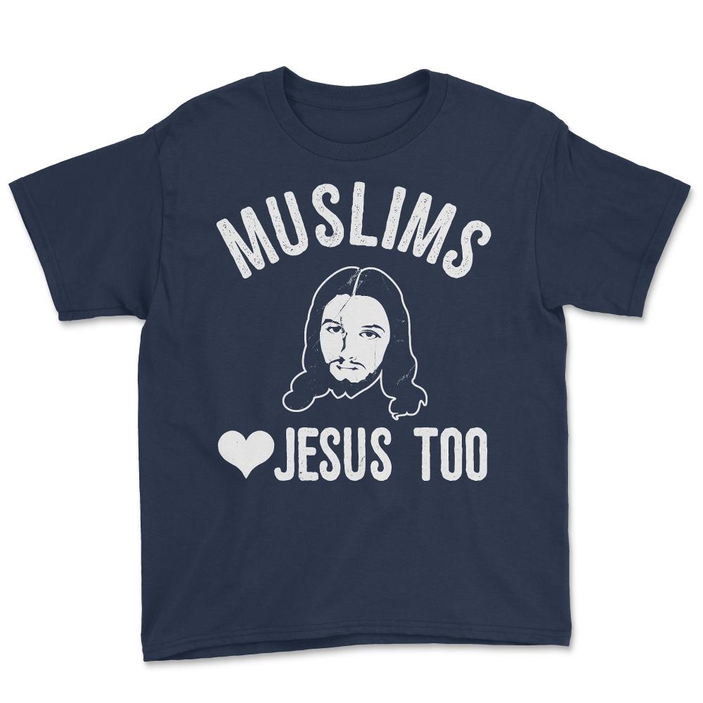 Muslims Love Jesus Too - Youth Tee - Navy