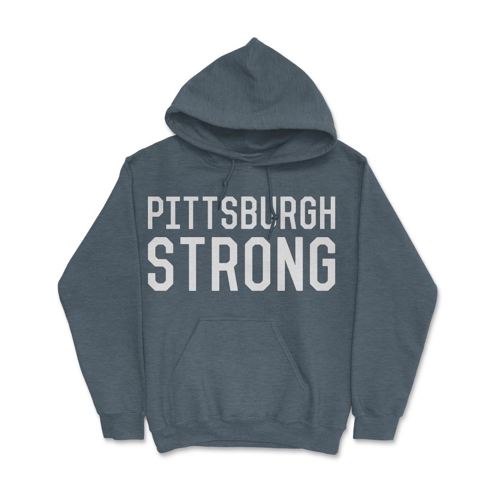 Pittsburgh Strong - Hoodie - Dark Grey Heather