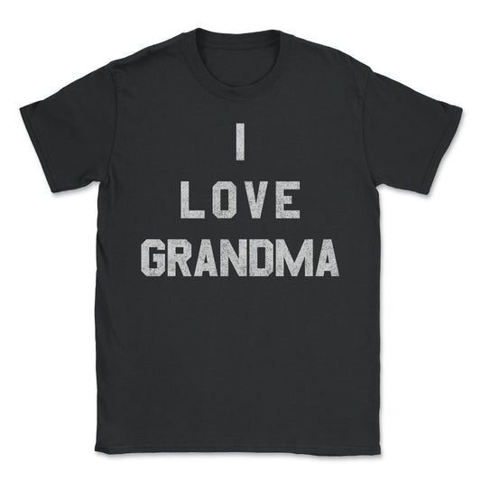 I Love Grandma White Retro - Unisex T-Shirt - Black