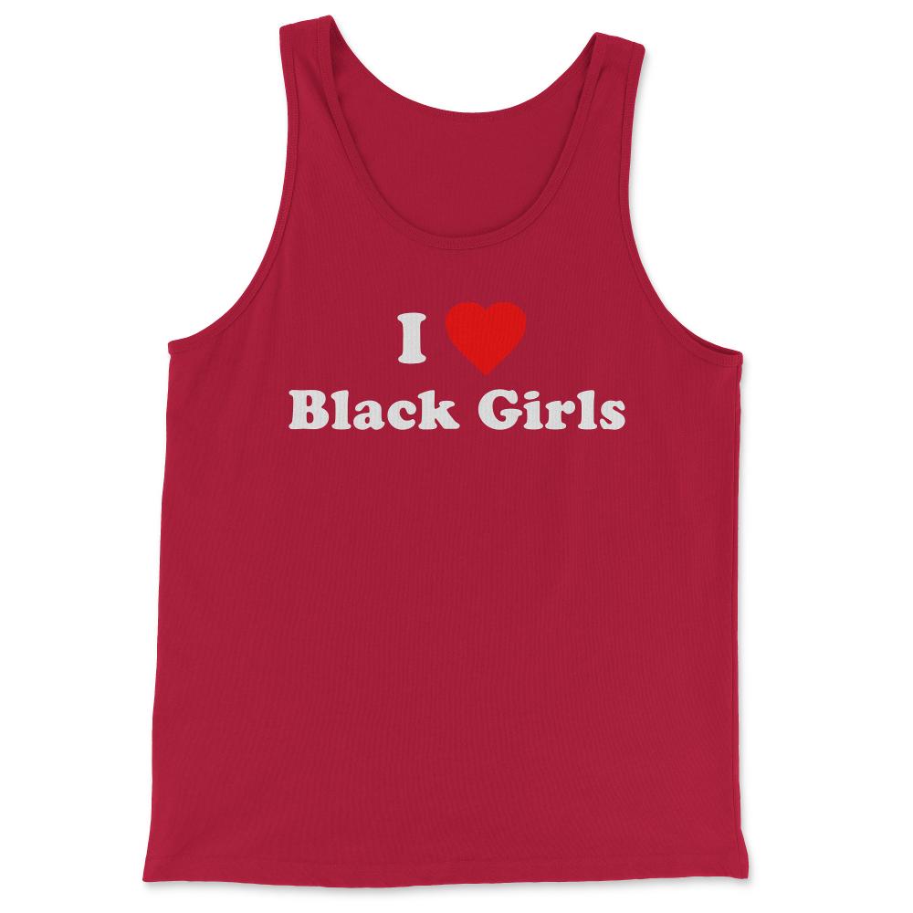 I Love Black Girls - Tank Top - Red