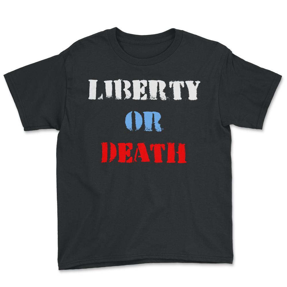 Liberty or Death - Youth Tee - Black