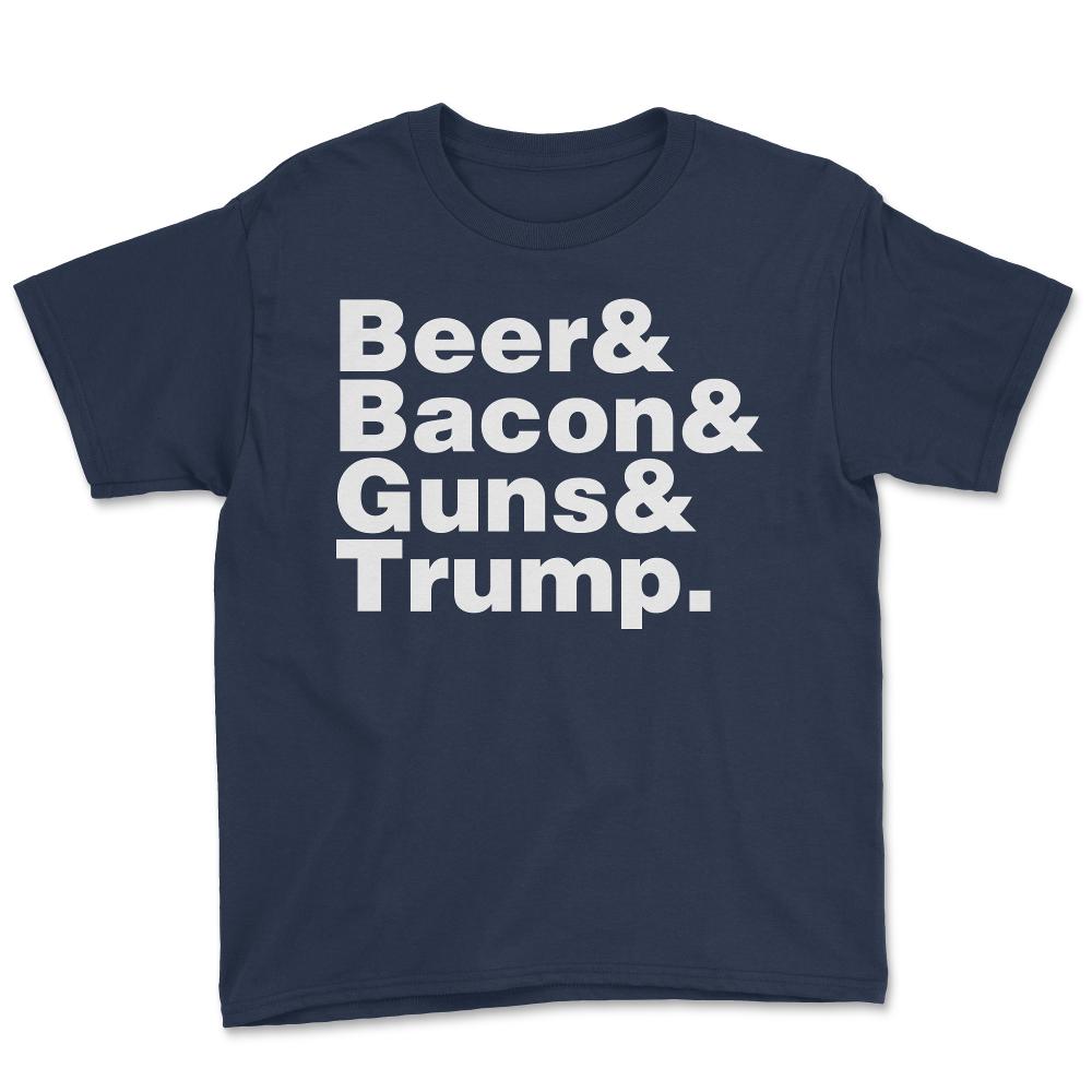 Beer Bacon Guns And Trump - Youth Tee - Navy