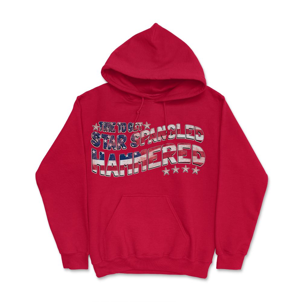 Time to Get Star Spangled Hammered 4th of July - Hoodie - Red