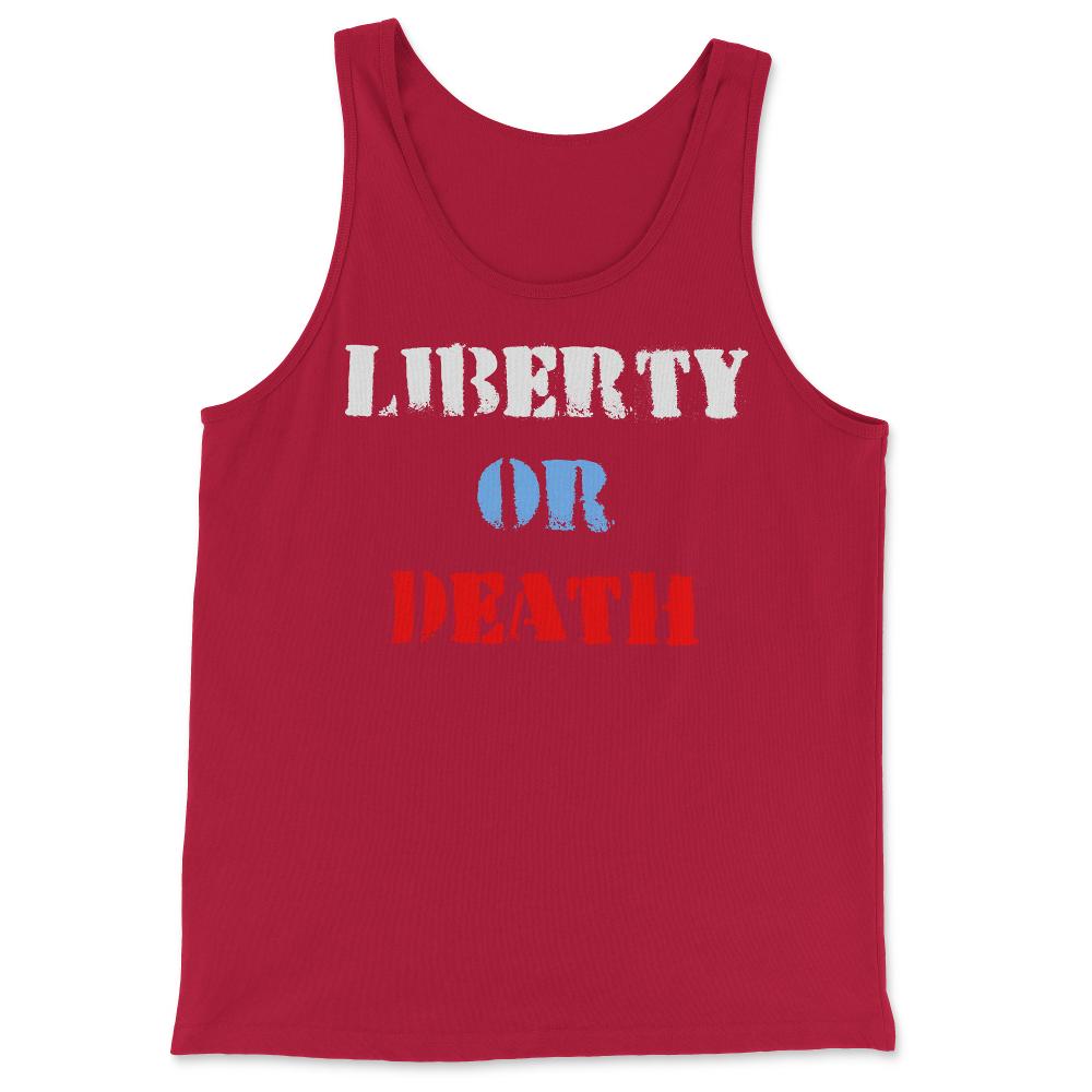 Liberty or Death - Tank Top - Red