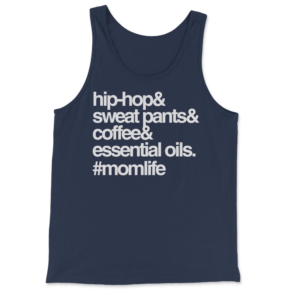 Hip Hop Sweat Pants Essential Oils Coffee Momlife - Tank Top - Navy