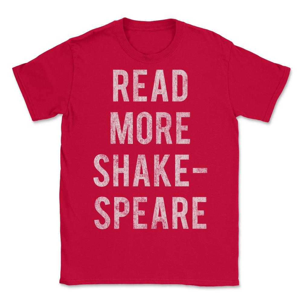 Read More Shakespeare Retro - Unisex T-Shirt - Red