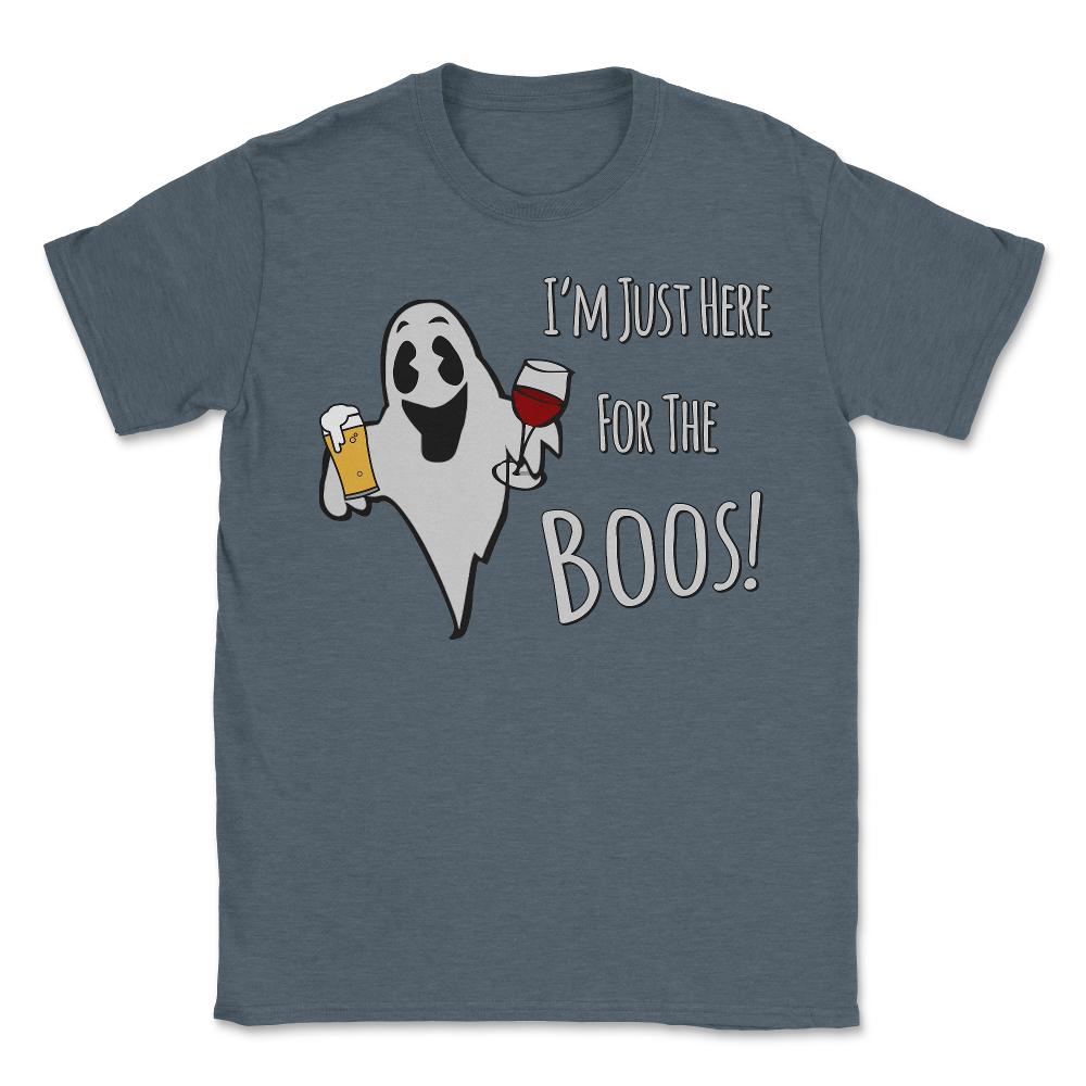 I'm Just Here For the Boos Beer and Wine - Unisex T-Shirt - Dark Grey Heather
