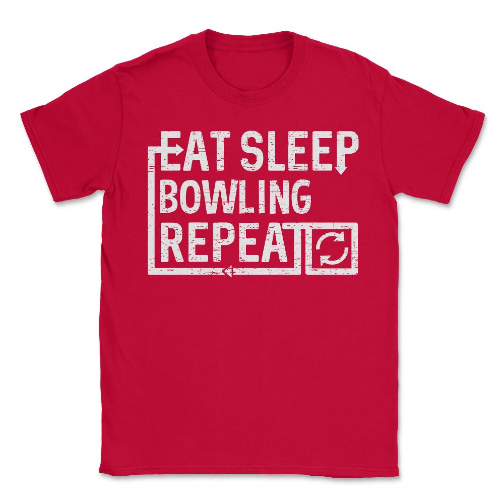 Eat Sleep Bowling - Unisex T-Shirt - Red