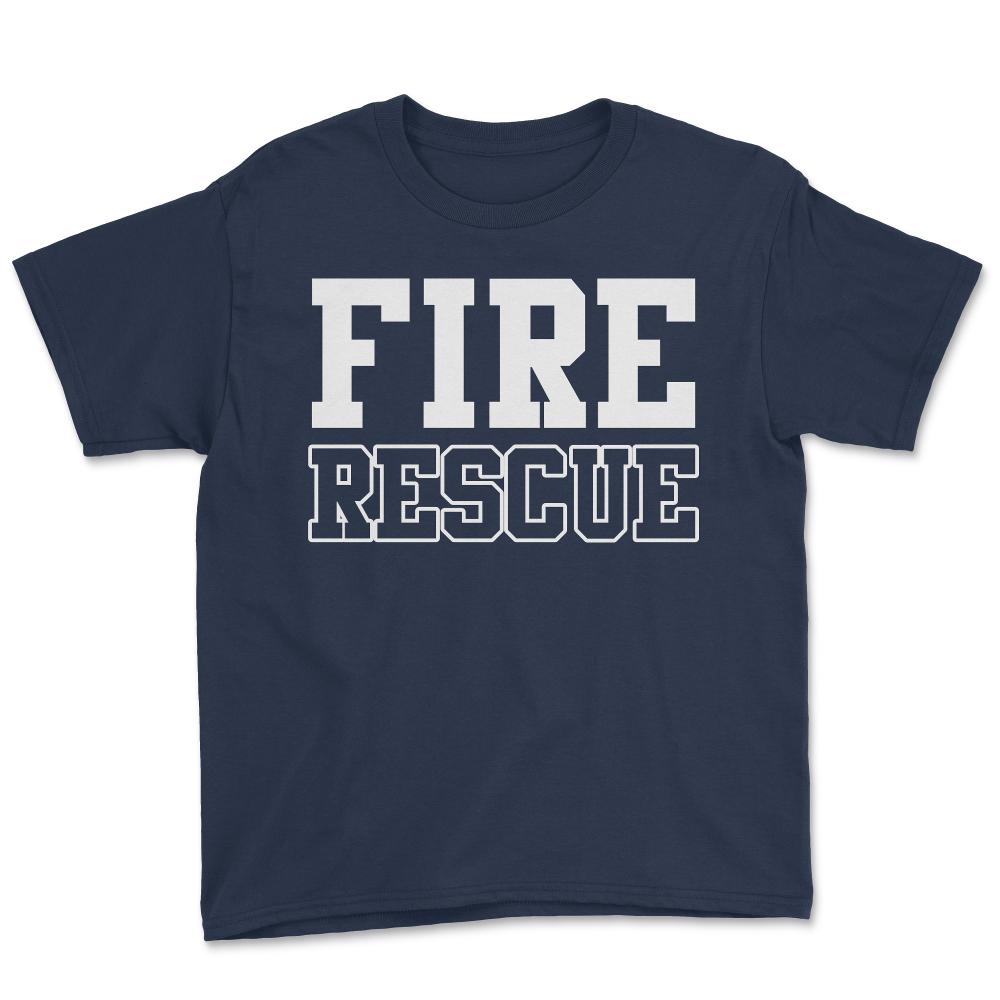 Fire Rescue Fireman - Youth Tee - Navy