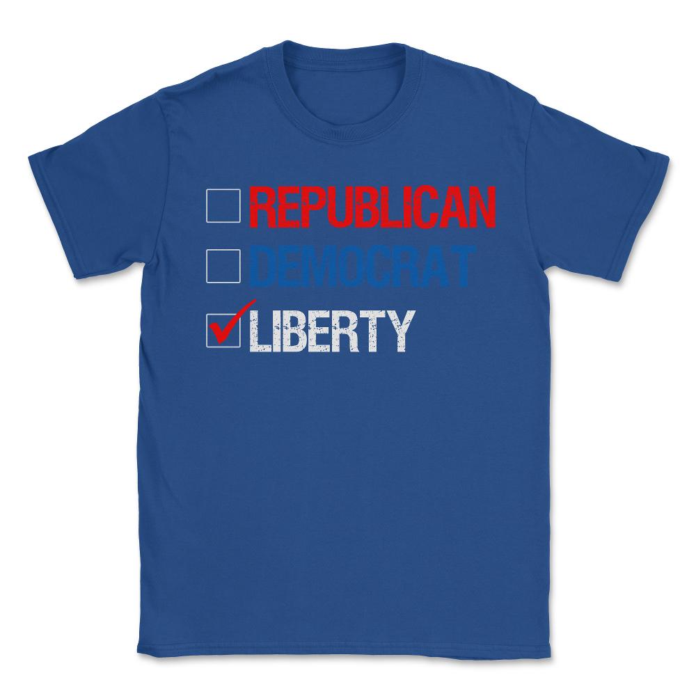 Republican Democrat Liberty Libertarian - Unisex T-Shirt - Royal Blue