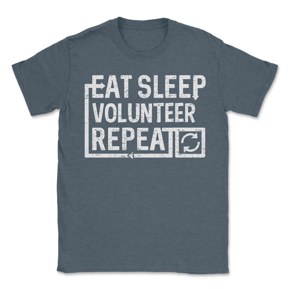 Eat Sleep Volunteer - Unisex T-Shirt - Dark Grey Heather