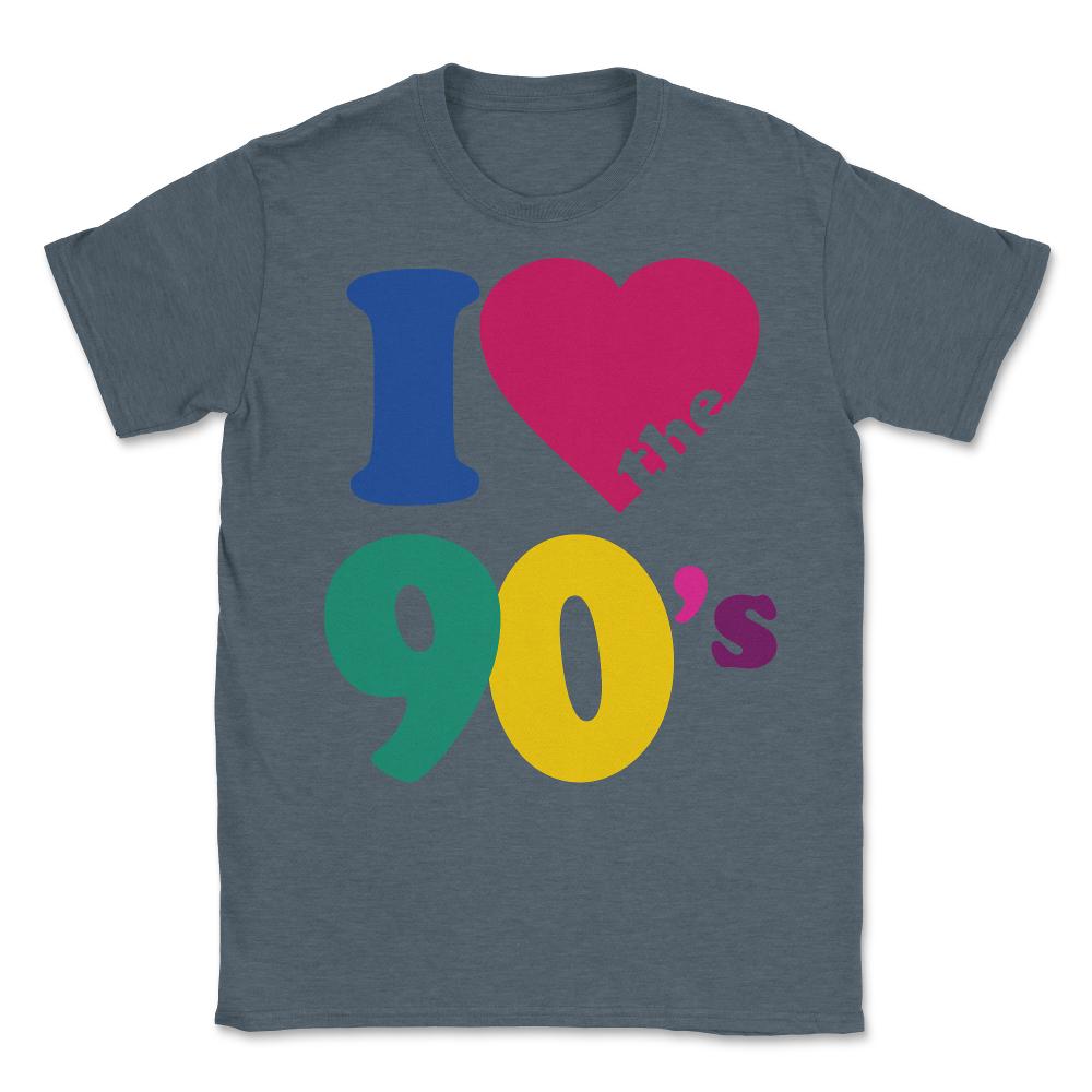 I Love The 90s - Unisex T-Shirt - Dark Grey Heather