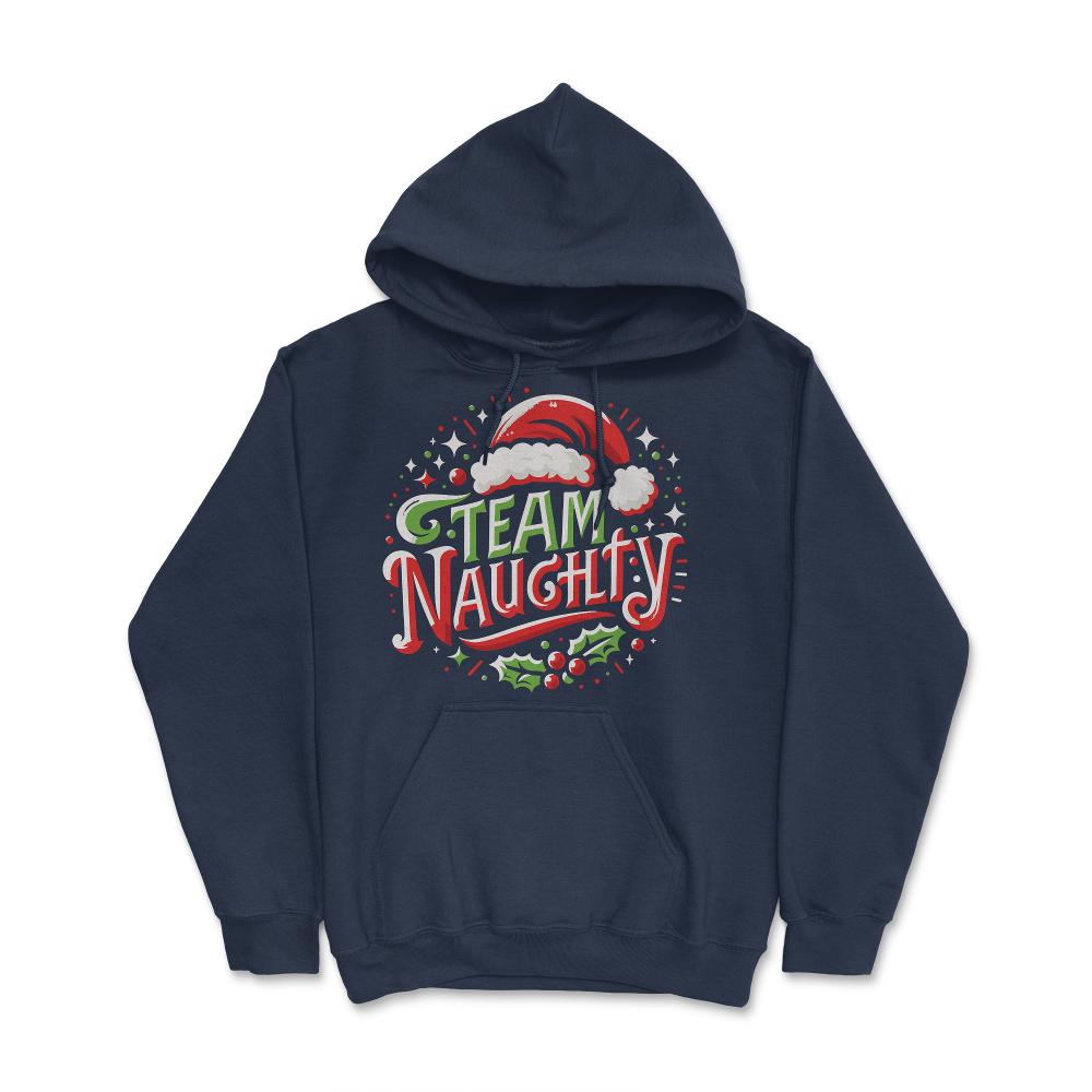 Team Naughty Funny Christmas - Hoodie - Navy