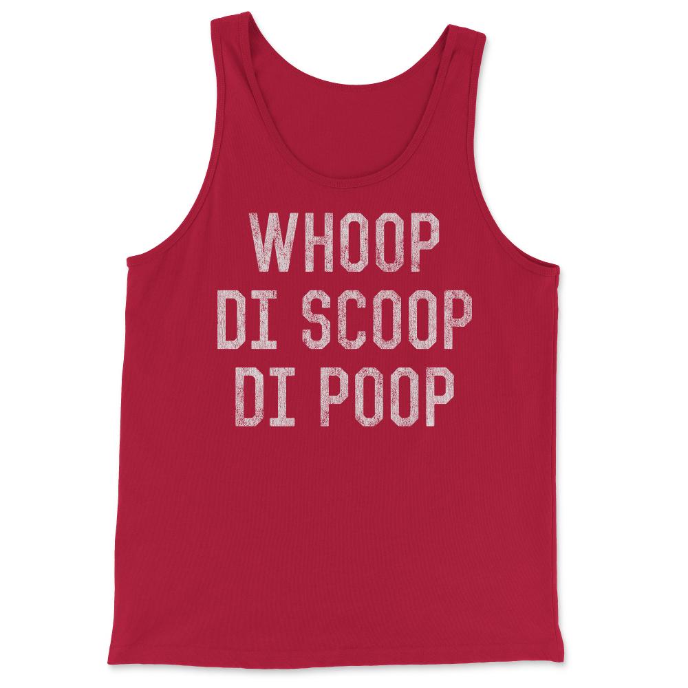 Whoop Di Scoop Di Poop - Tank Top - Red