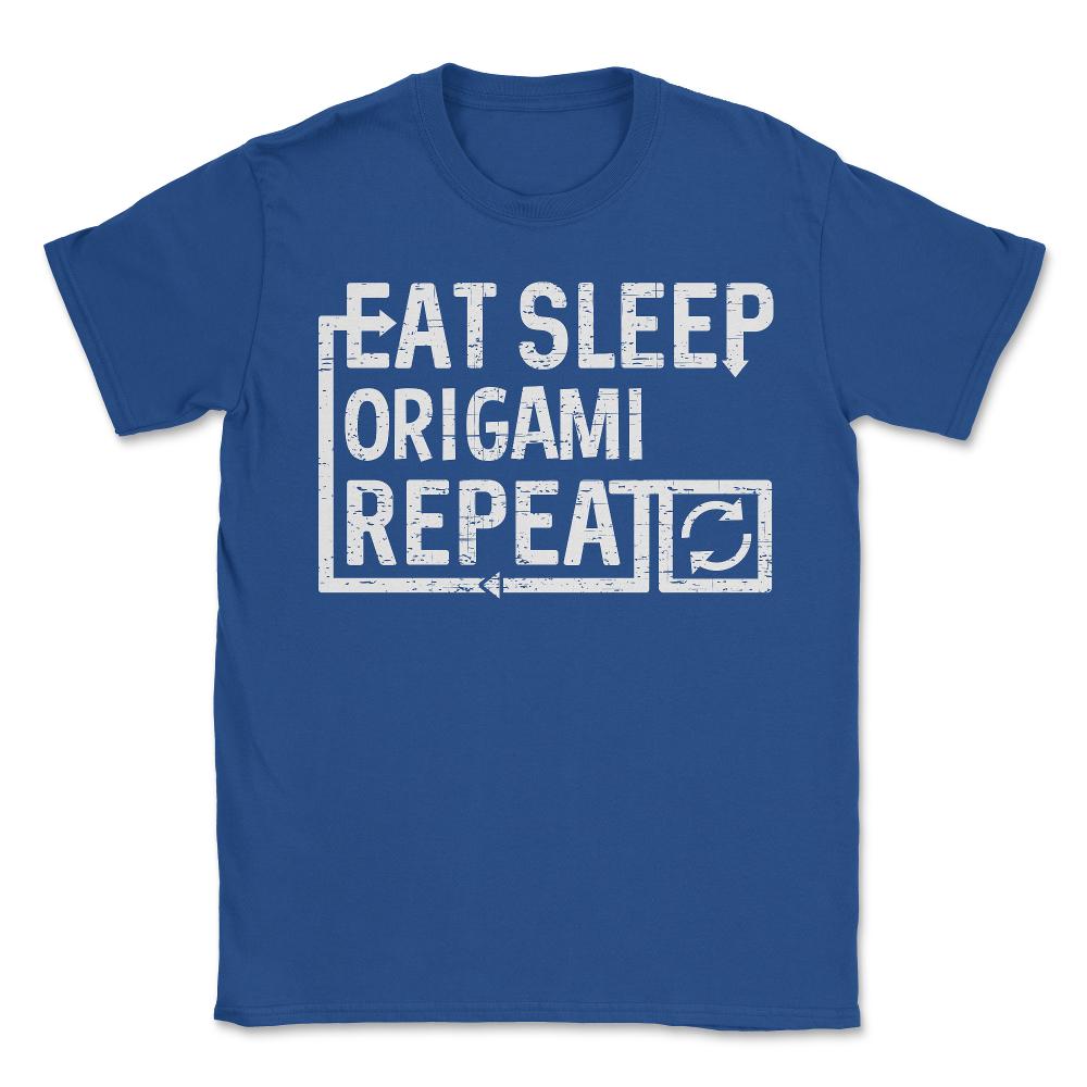 Eat Sleep Origami - Unisex T-Shirt - Royal Blue