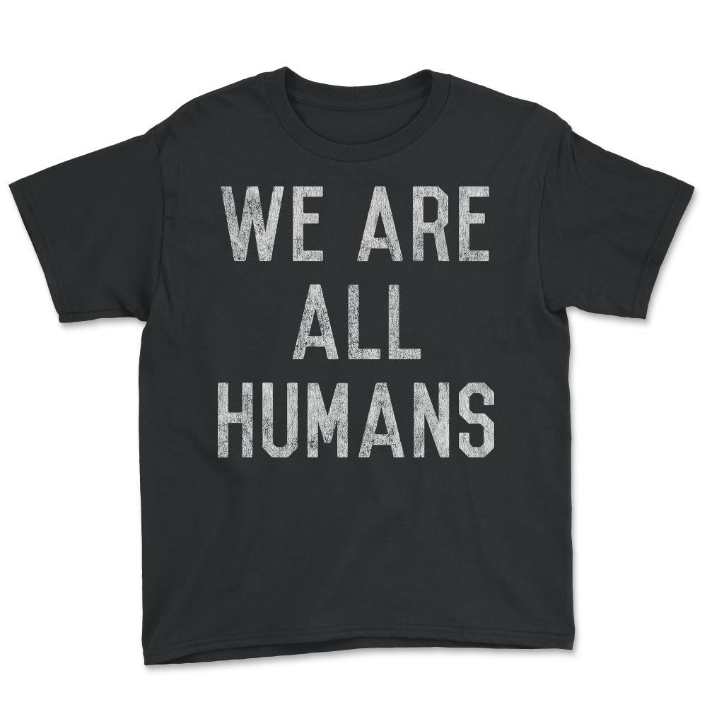 Retro We Are All Humans - Youth Tee - Black