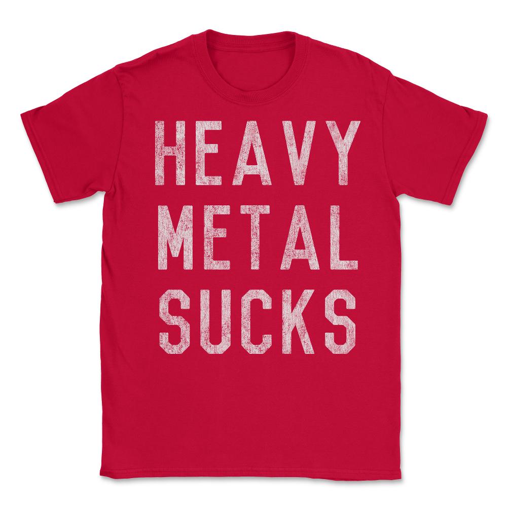 Retro Heavy Metal Sucks - Unisex T-Shirt - Red