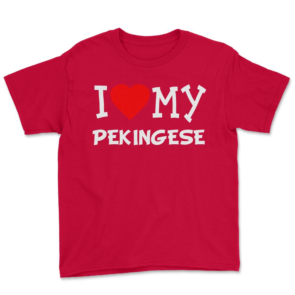 I Love My Pekingese Dog Breed - Youth Tee - Red