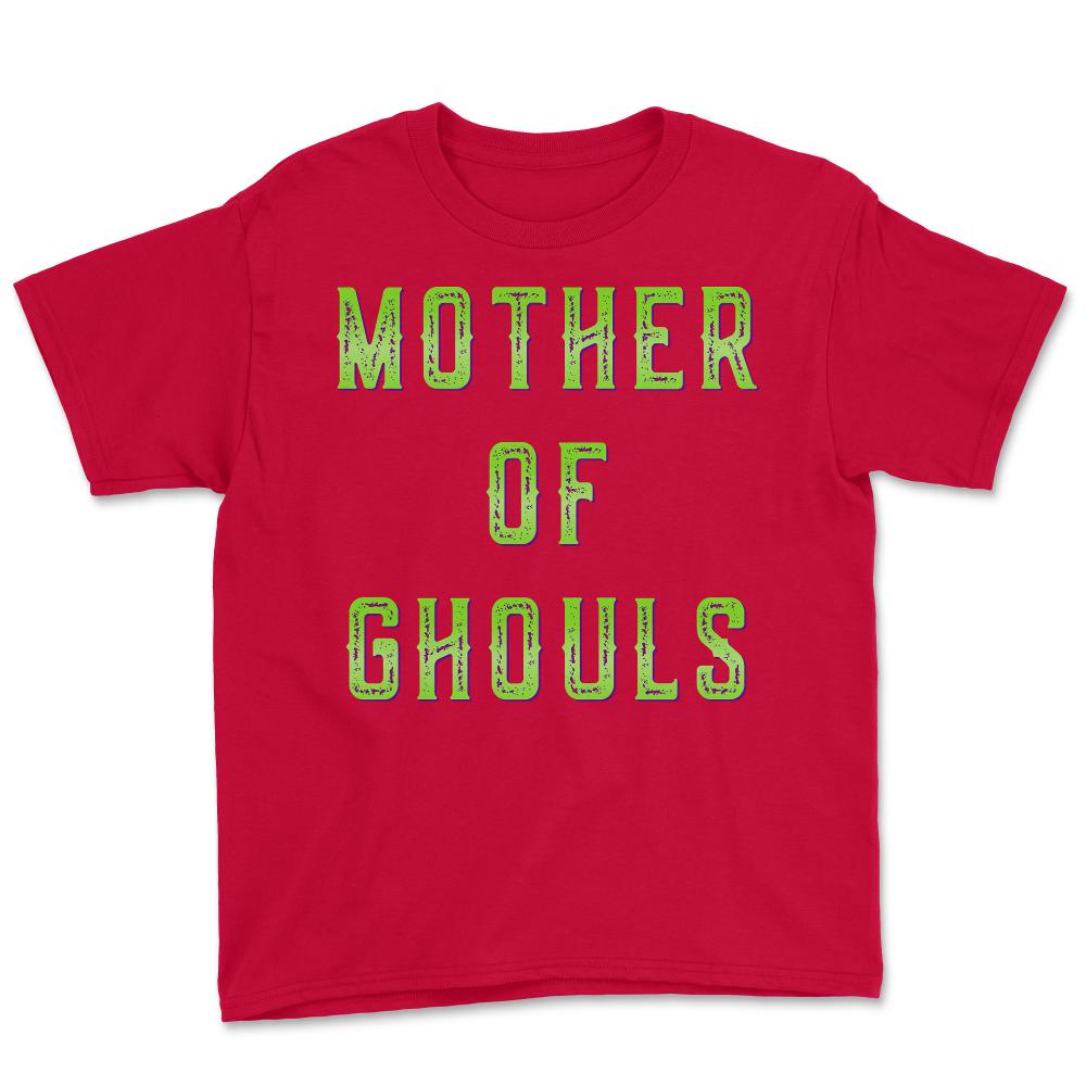 Mother Of Ghouls - Youth Tee - Red