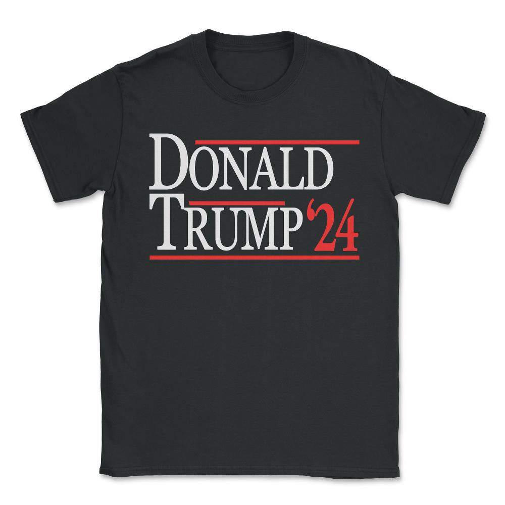 Donald Trump 2024 - Unisex T-Shirt - Black