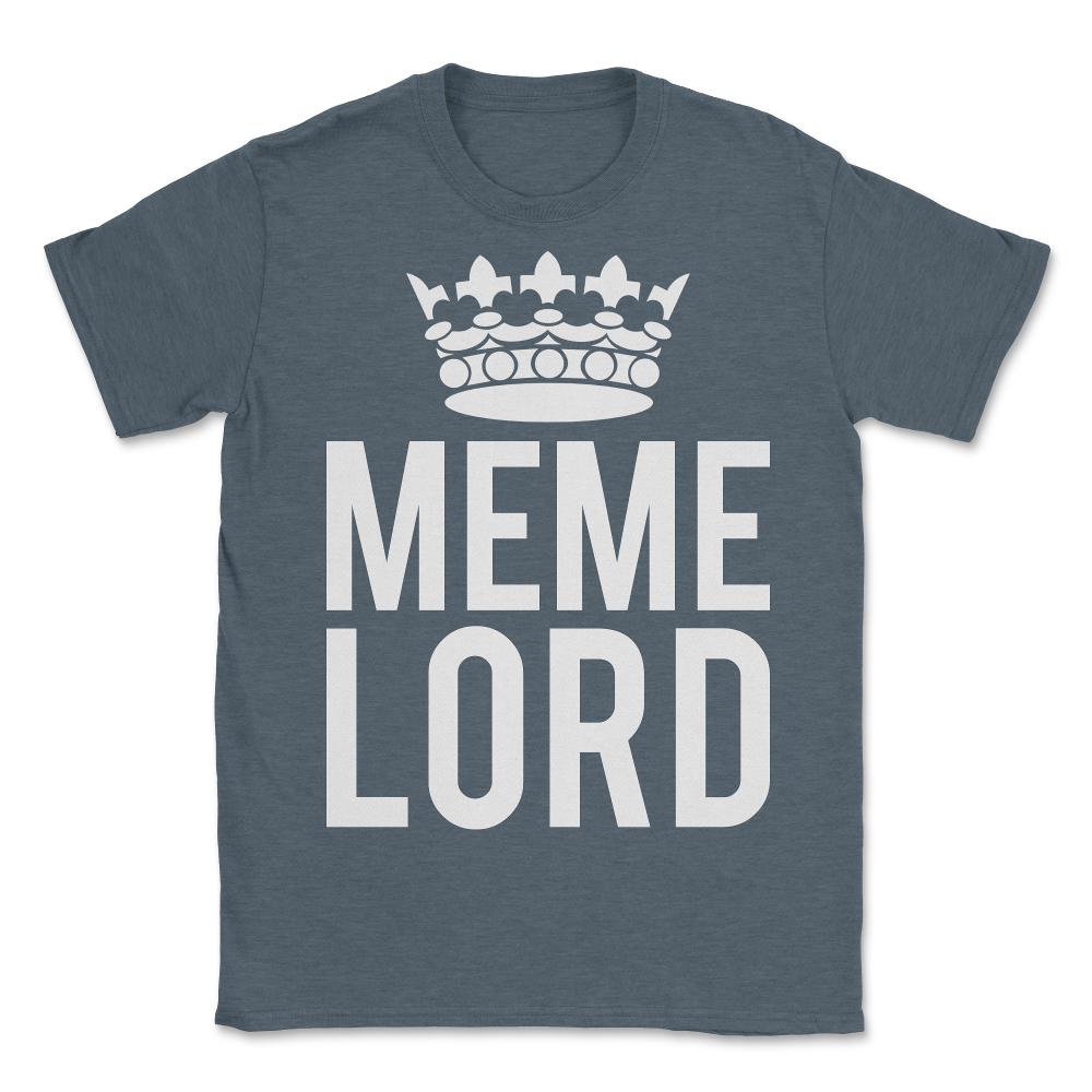Meme Lord - Unisex T-Shirt - Dark Grey Heather