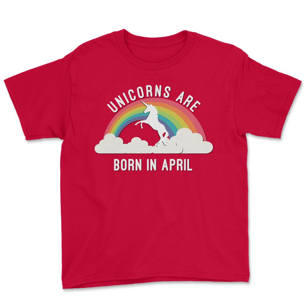 Unicorns Are Born In April - Youth Tee - Red