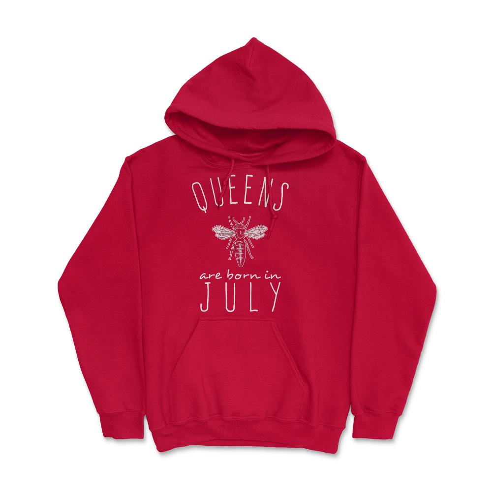 Queens Are Born In July - Hoodie - Red