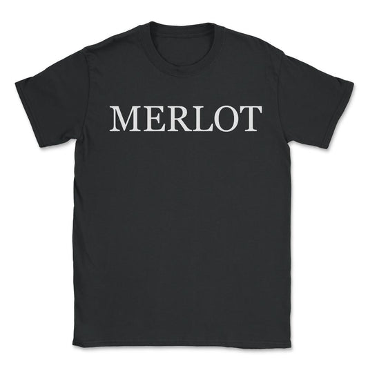 Merlot Costume - Unisex T-Shirt - Black