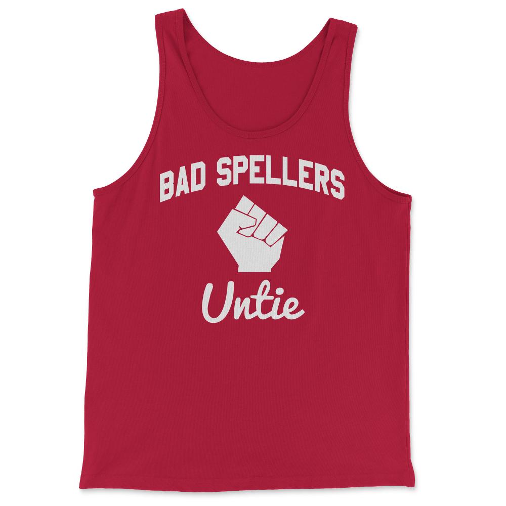 Bad Spellers Untie - Tank Top - Red