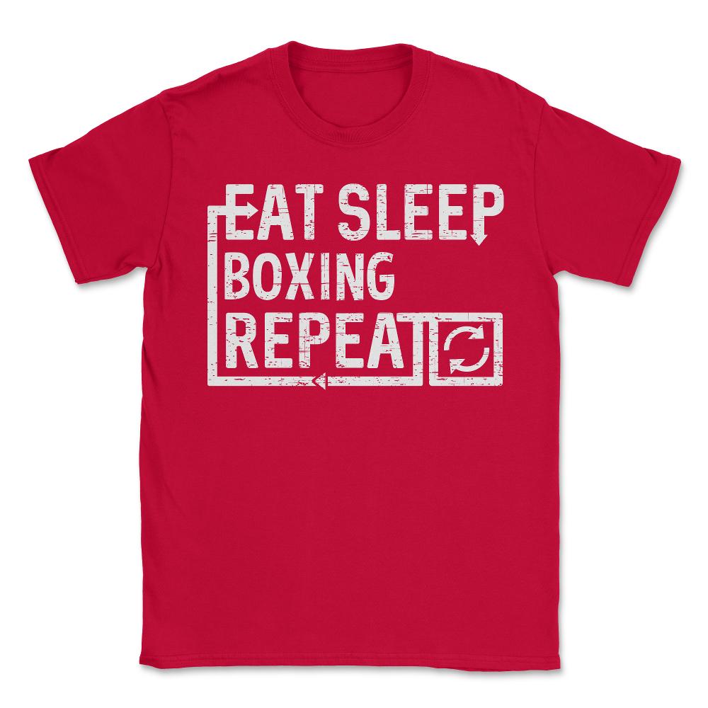 Eat Sleep Boxing - Unisex T-Shirt - Red