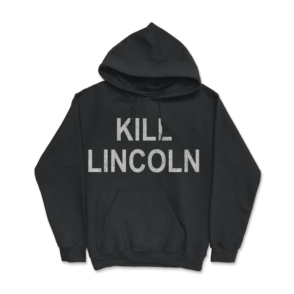 Kill Lincoln Retro - Hoodie - Black