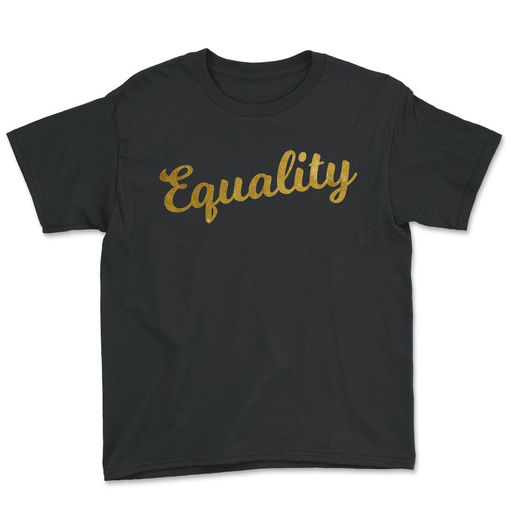Equality Gold - Youth Tee - Black