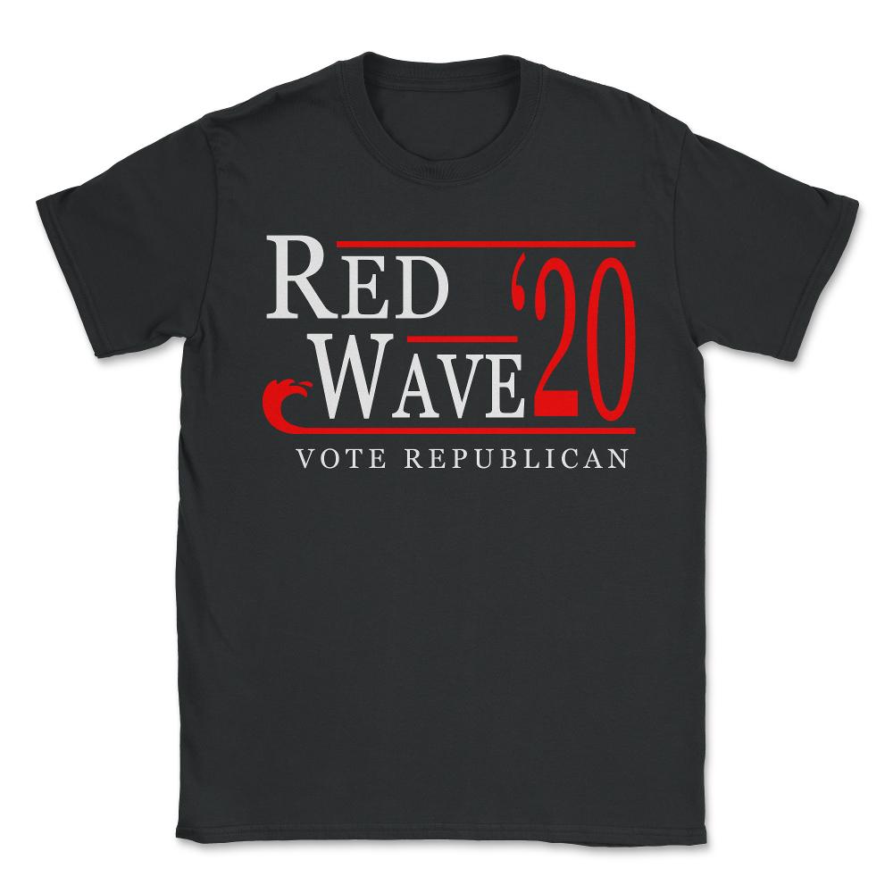 Red Wave Vote Republican 2020 Election - Unisex T-Shirt - Black