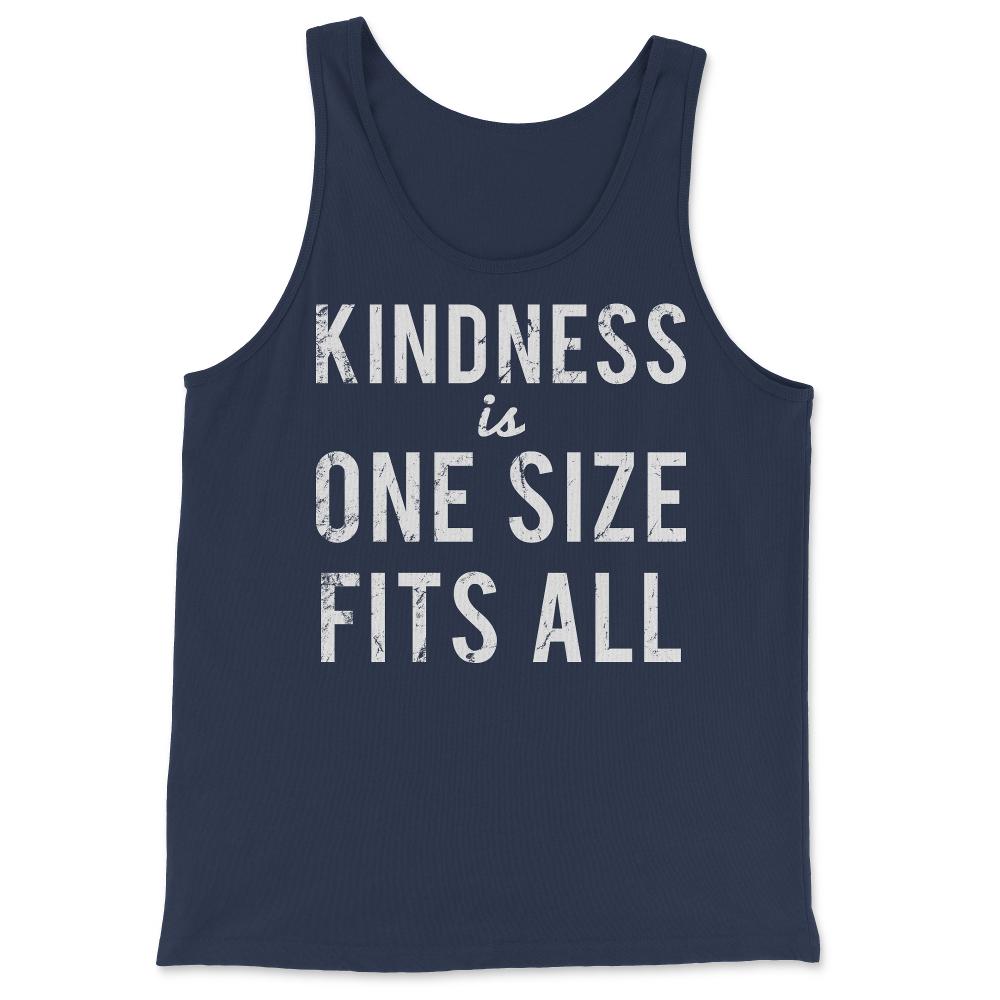 Kindness Is One Size Fits All - Tank Top - Navy