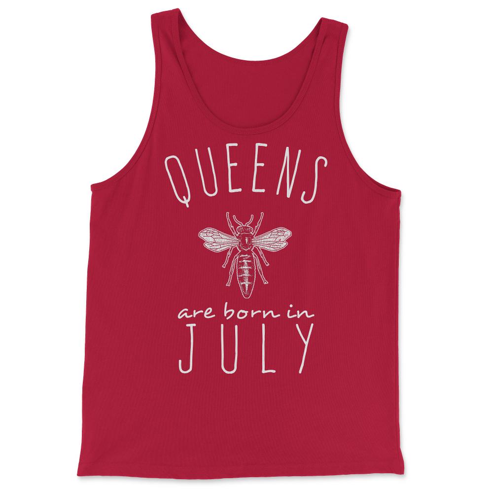 Queens Are Born In July - Tank Top - Red