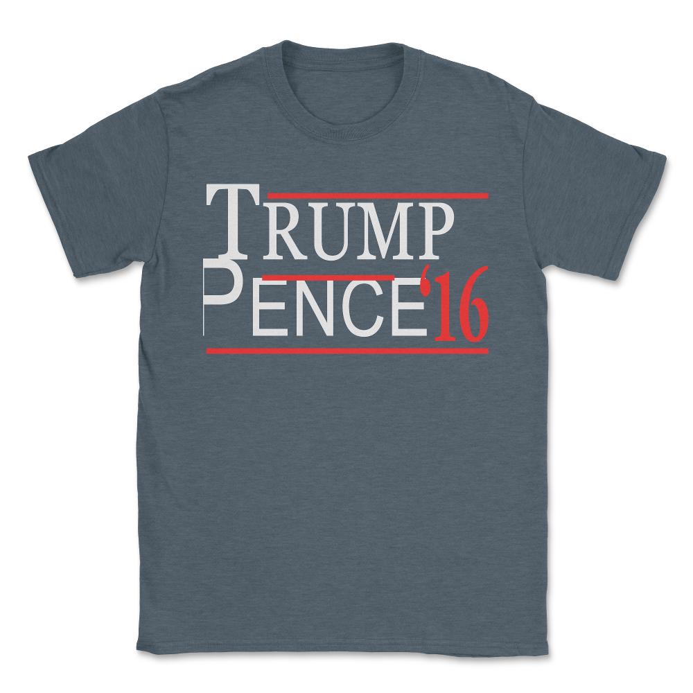 Trump Pence - Unisex T-Shirt - Dark Grey Heather