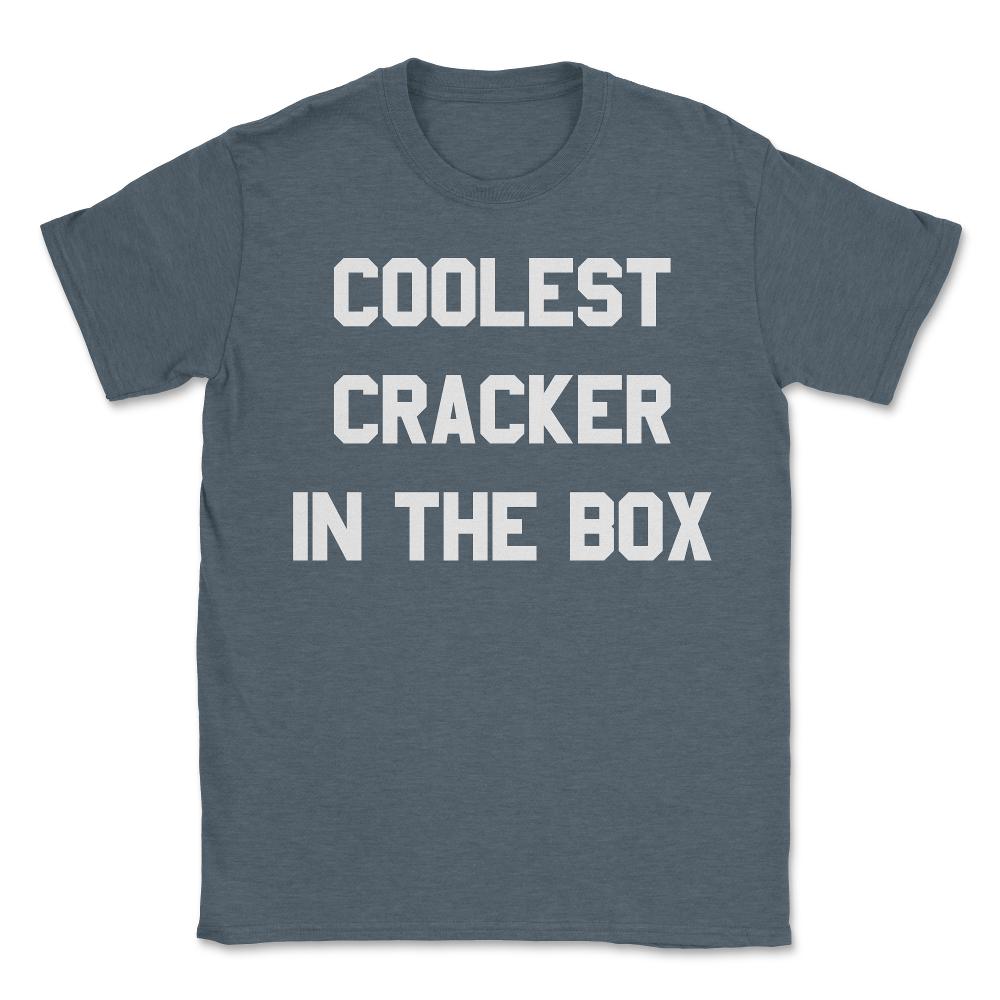 Coolest Cracker In The Box - Unisex T-Shirt - Dark Grey Heather