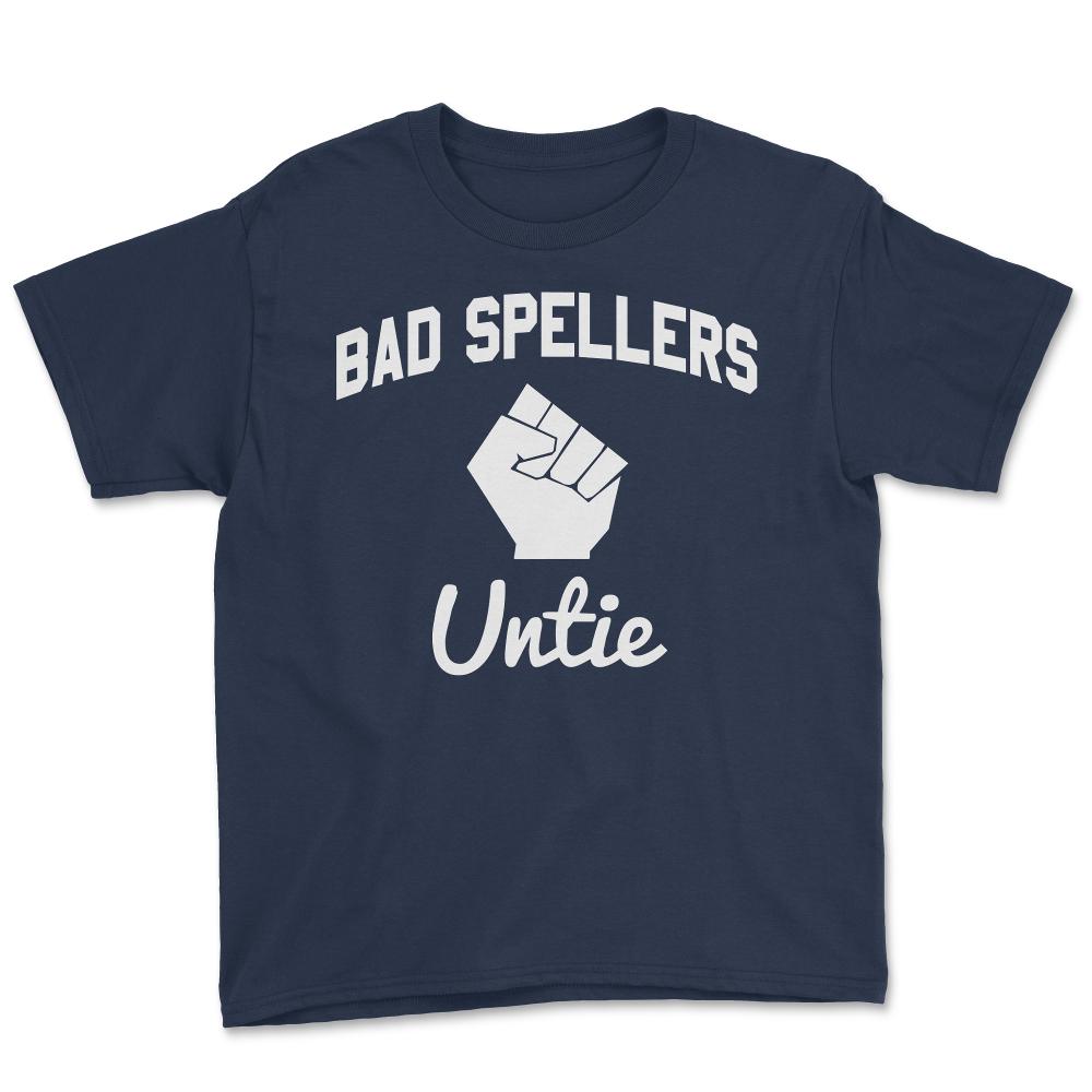Bad Spellers Untie - Youth Tee - Navy
