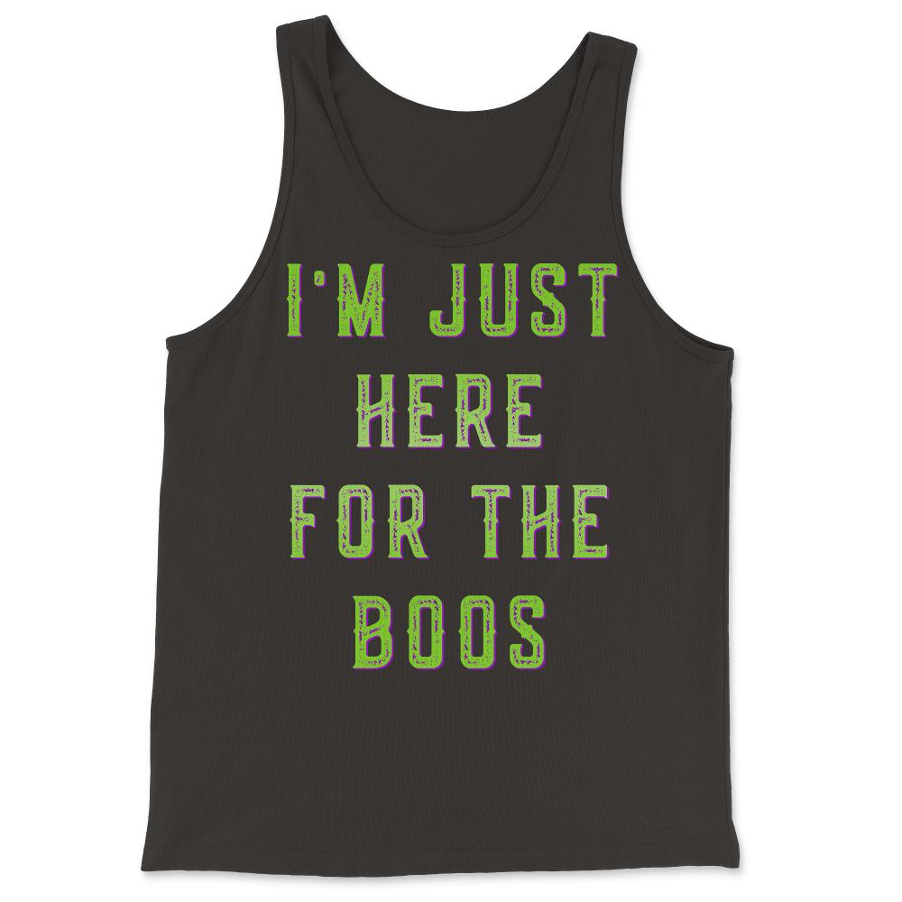 I'm Just Here For The Boos - Tank Top - Black