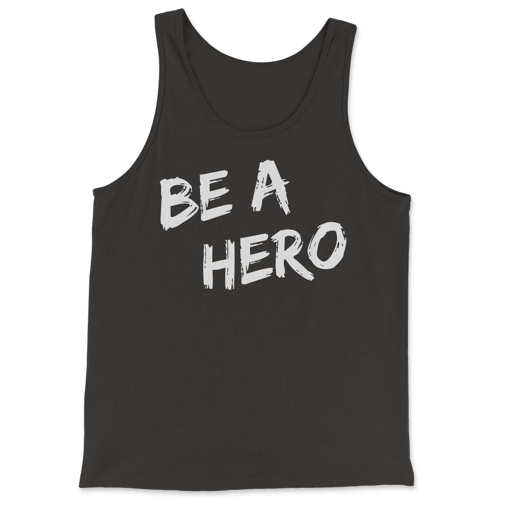 Be a Hero - Tank Top - Black