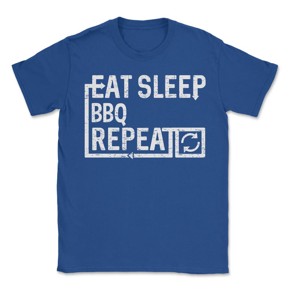 Eat Sleep BBQ - Unisex T-Shirt - Royal Blue