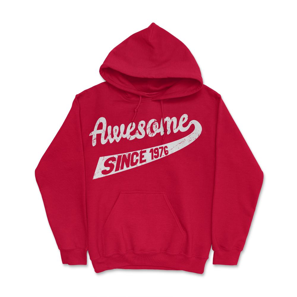 Awesome Since 1976 - Hoodie - Red