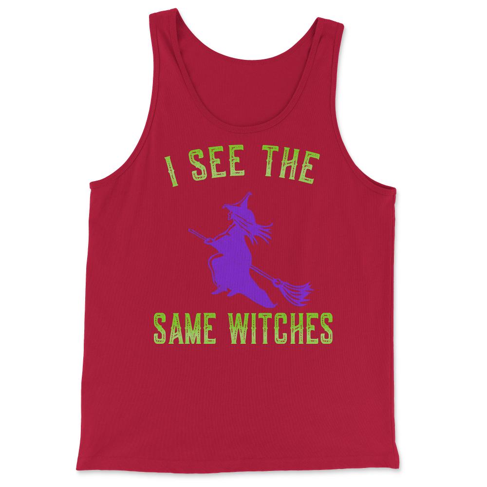 I See The Same Witches - Tank Top - Red