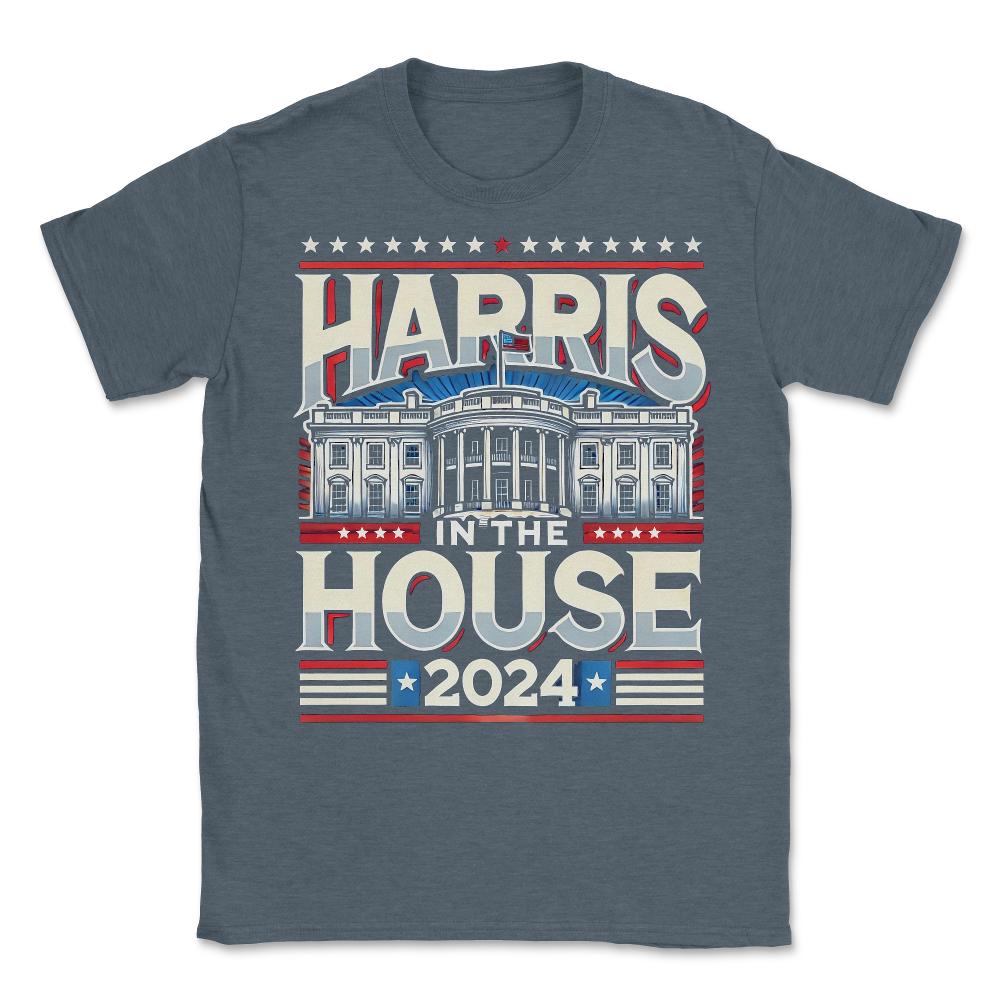 Kamala Harris in the House 2024 - Unisex T-Shirt - Dark Grey Heather